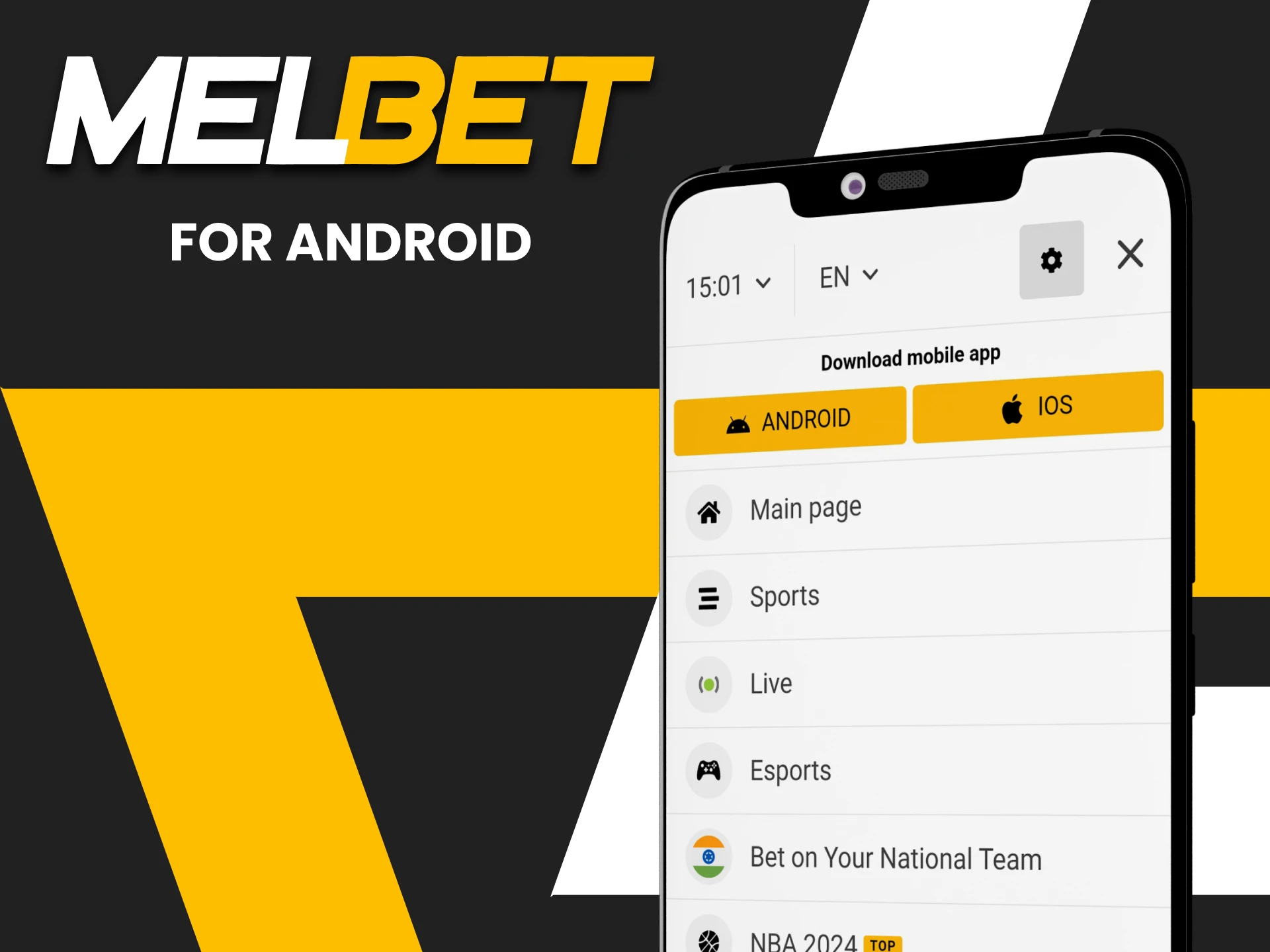 Download the Melbet app for Android.