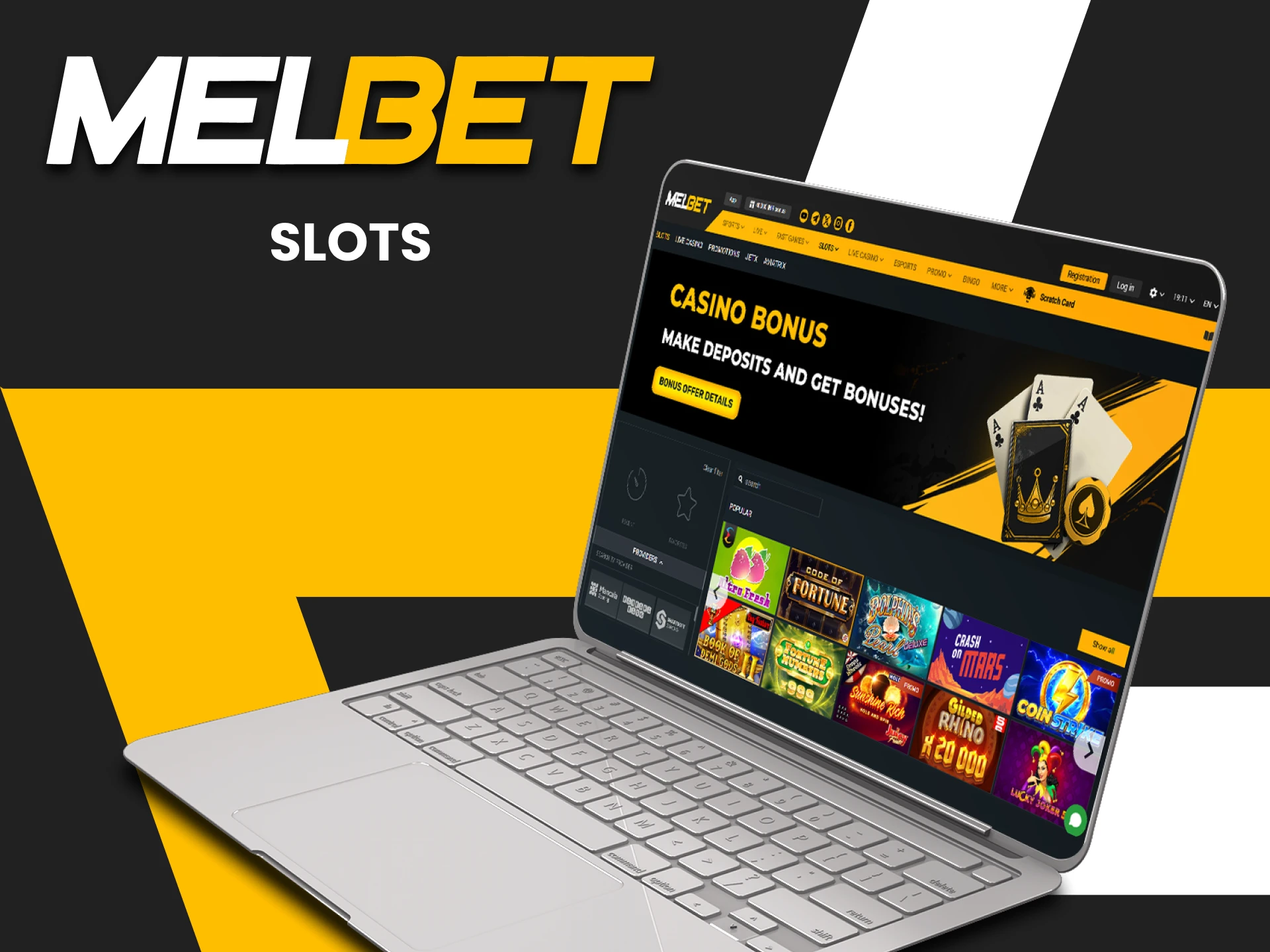 To play on Melbet, choose slots.